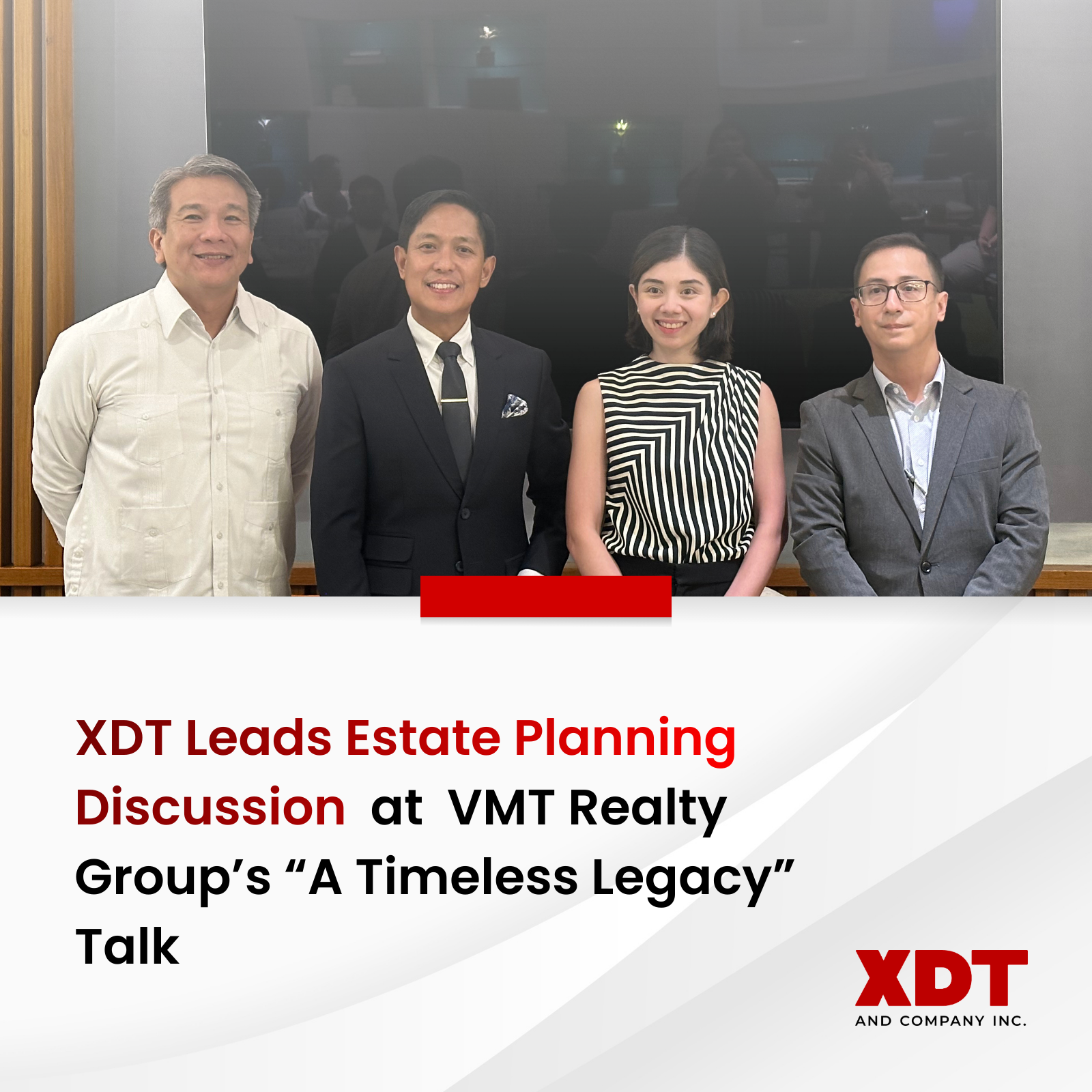 XDT Leads Estate Planning Discussion at VMT Realty Group’s “A Timeless Legacy” Talk