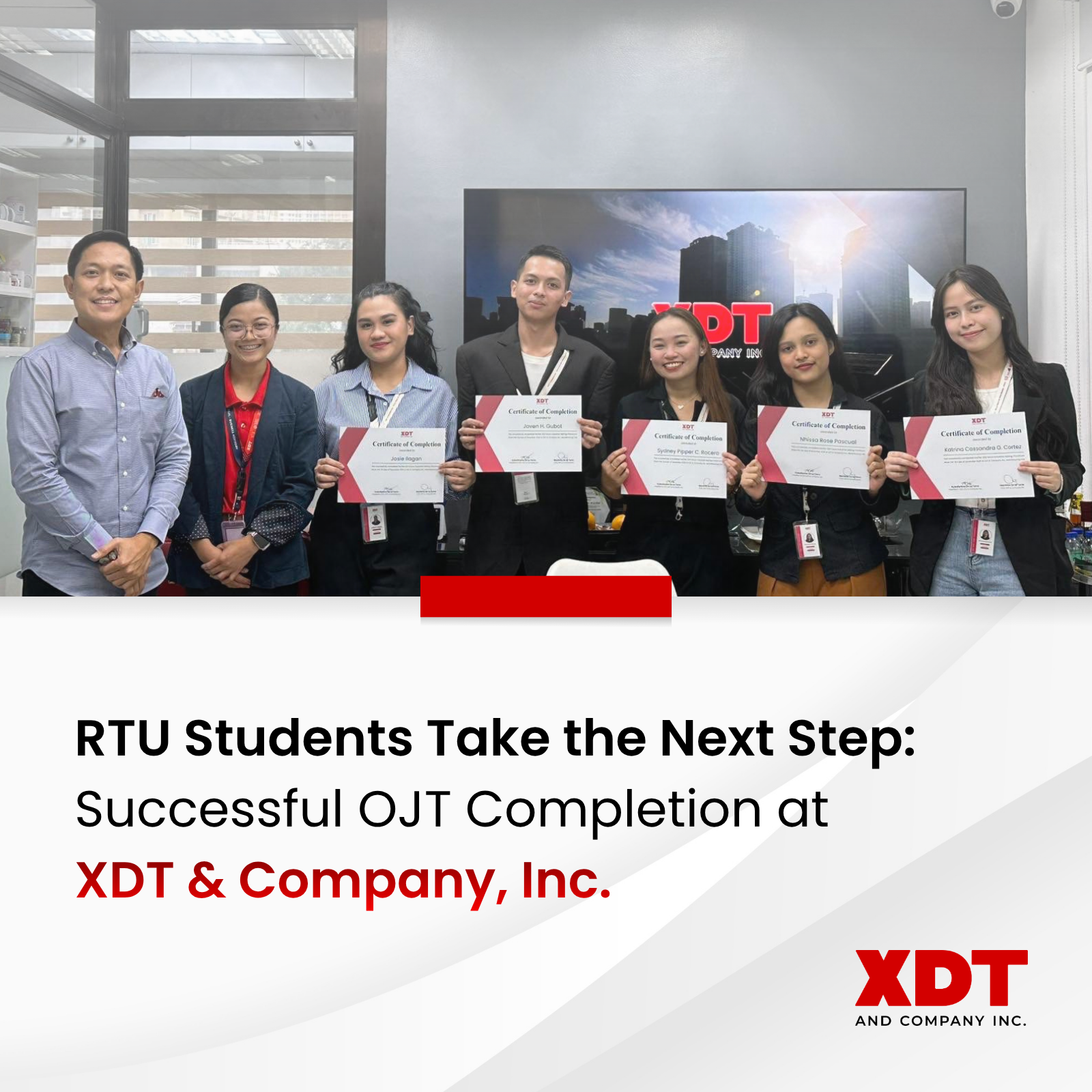 RTU Students Take the Next Step: Successful OJT Completion at XDT & Company, Inc.
